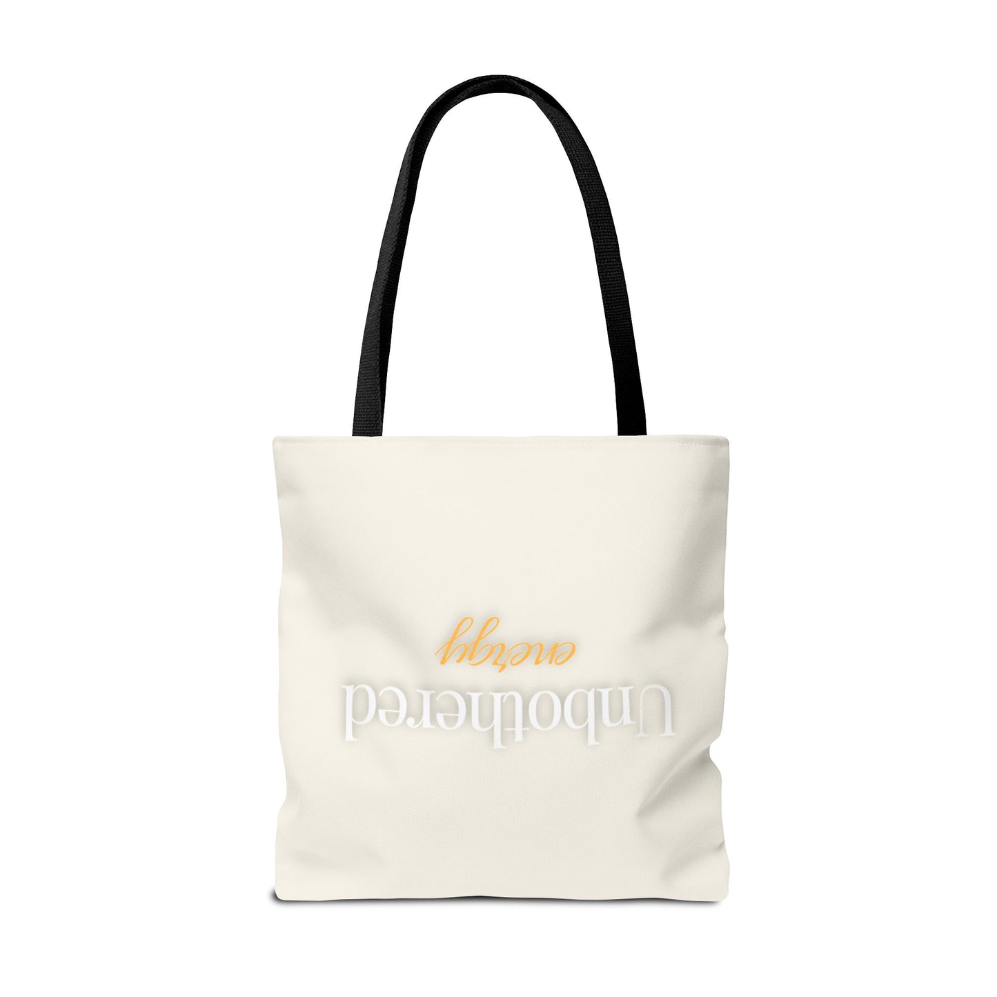 Custom Women's Tote Bag Unbothered Energy